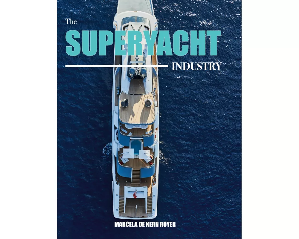 The Superyacht Industry