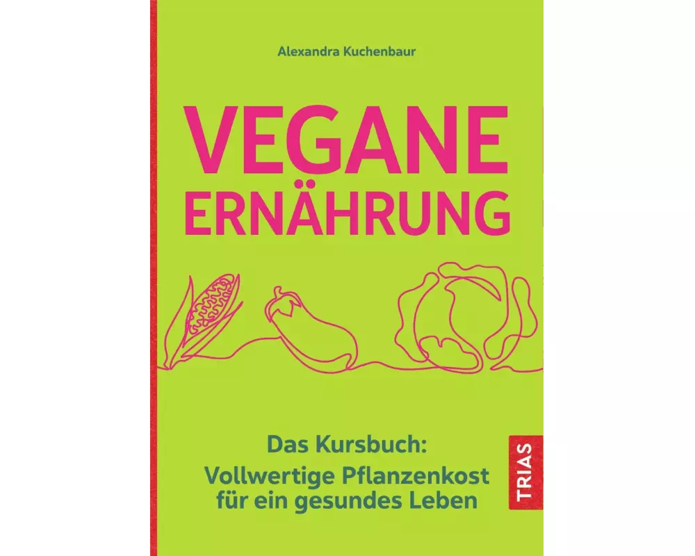 Vegane Ernährung