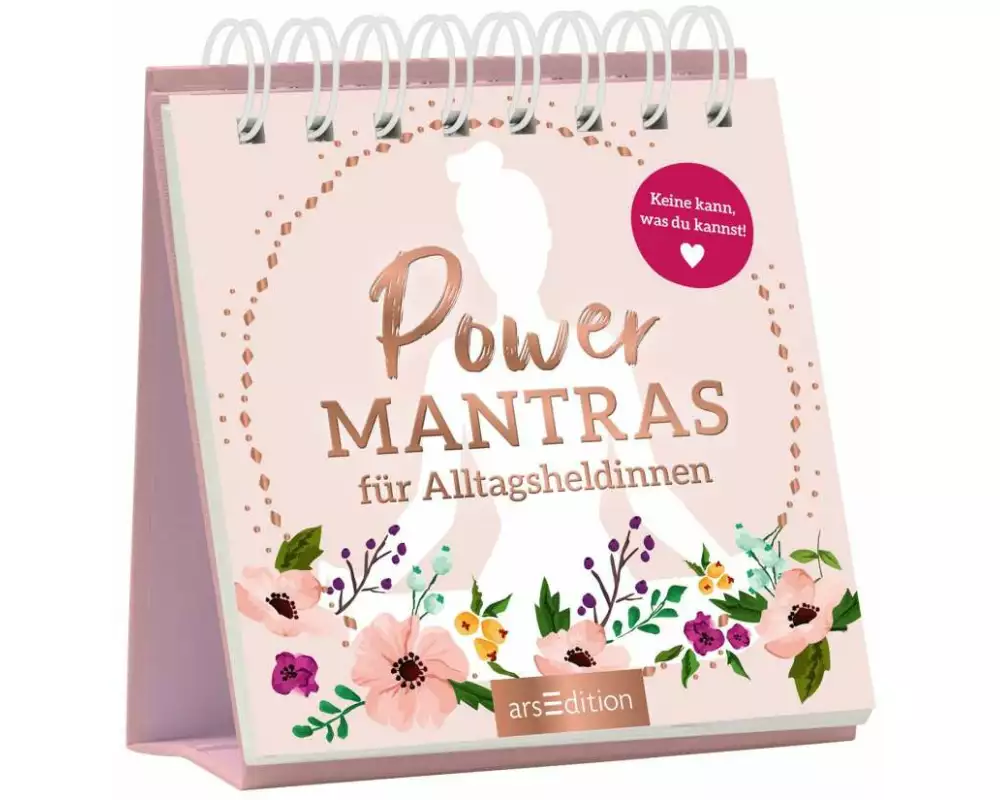 Powermantras für Alltagsheldinnen