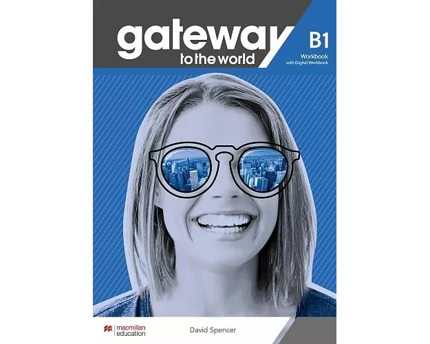 Gateway to the World B1 Workbook with Digital Workbook