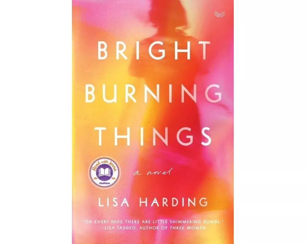Bright Burning Things