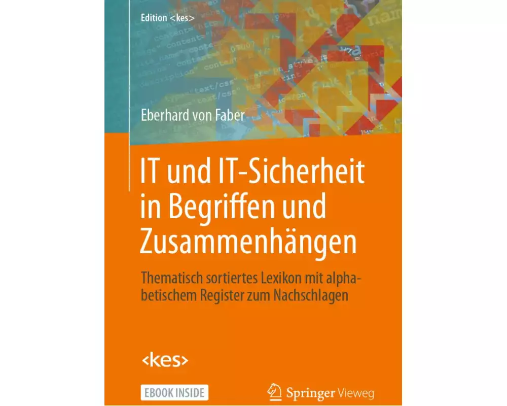 IT und IT-Sicherheit in Begriffen und Zusammenhängen