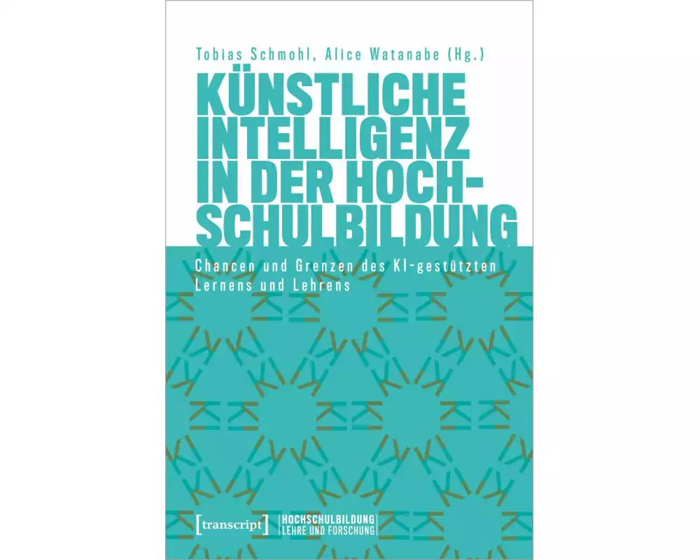 Künstliche Intelligenz in der Hochschulbildung
