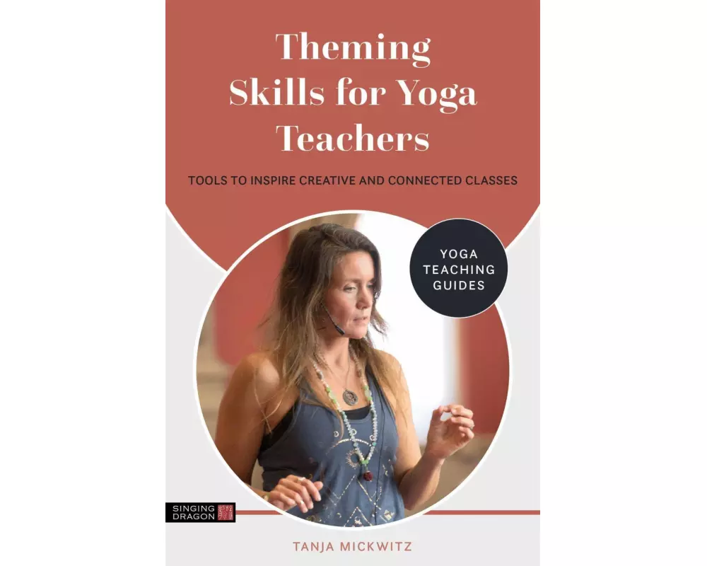 Theming Skills for Yoga Teachers
