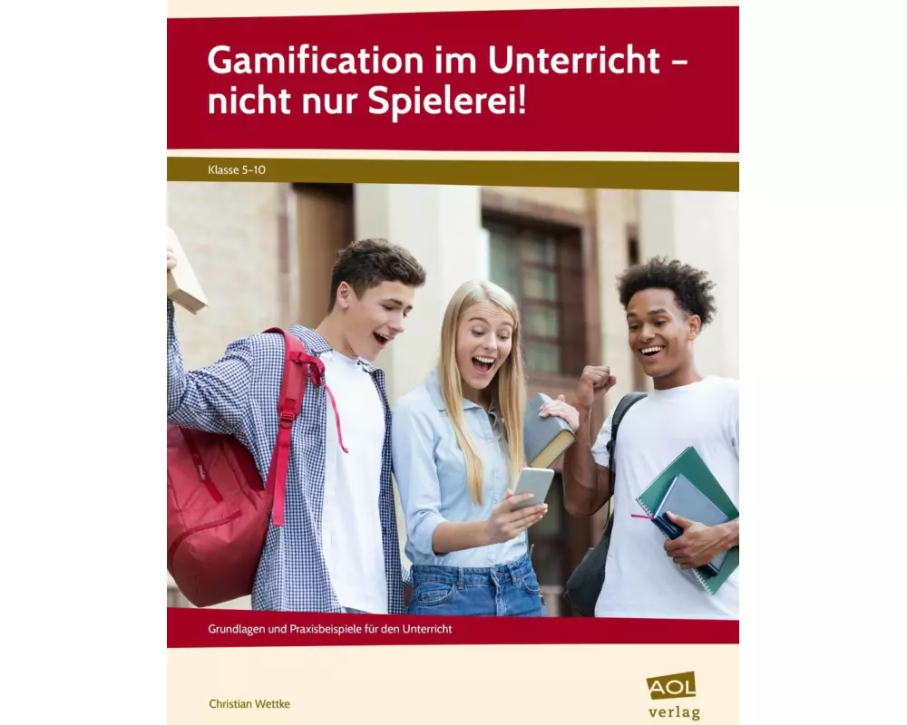 Gamification im Unterricht - nicht nur Spielerei!