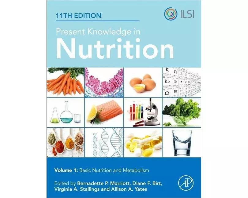 Present Knowledge in Nutrition