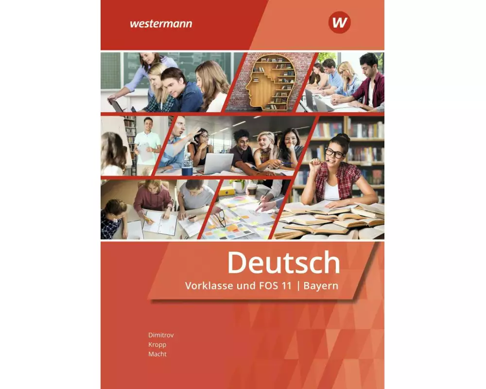 Deutsch für Fachoberschulen und Berufsoberschulen - Ausgabe Bayern