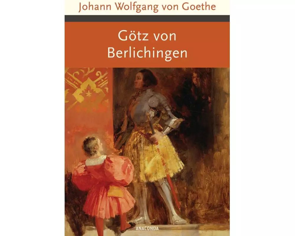 Götz von Berlichingen mit der eisernen Hand