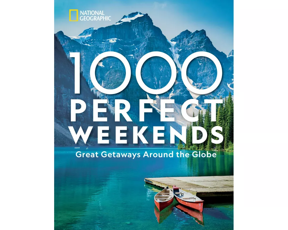 1,000 Perfect Weekends