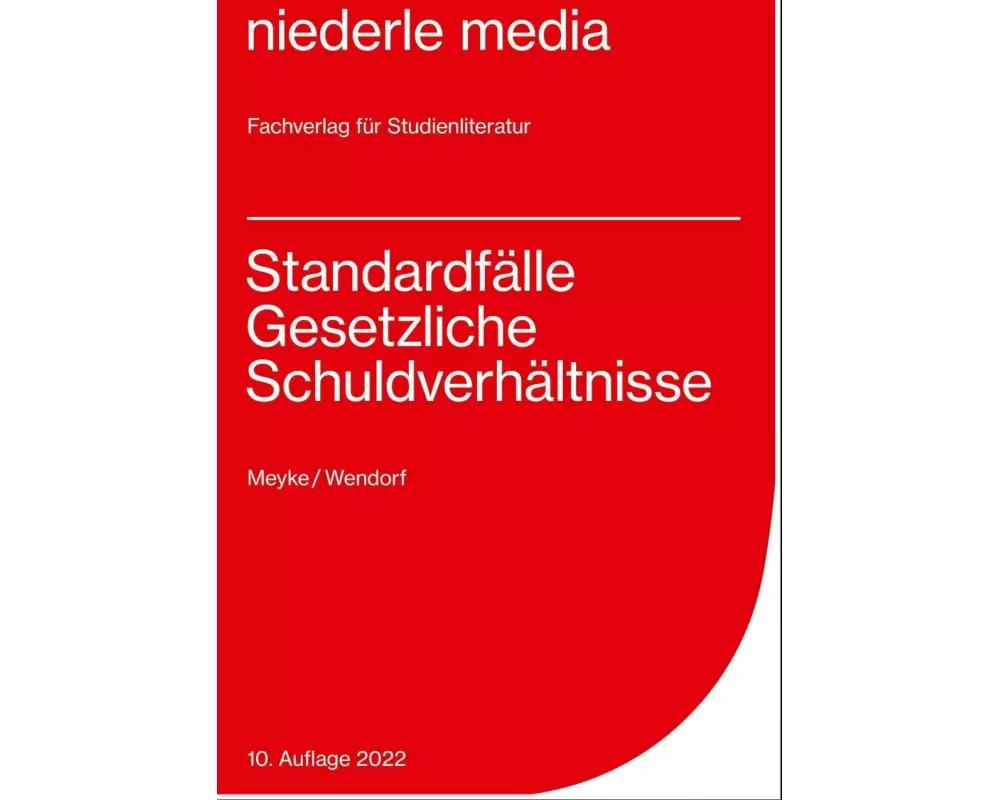 Standardfälle Gesetzliche Schuldverhältnisse