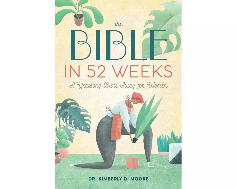 The Bible in 52 Weeks