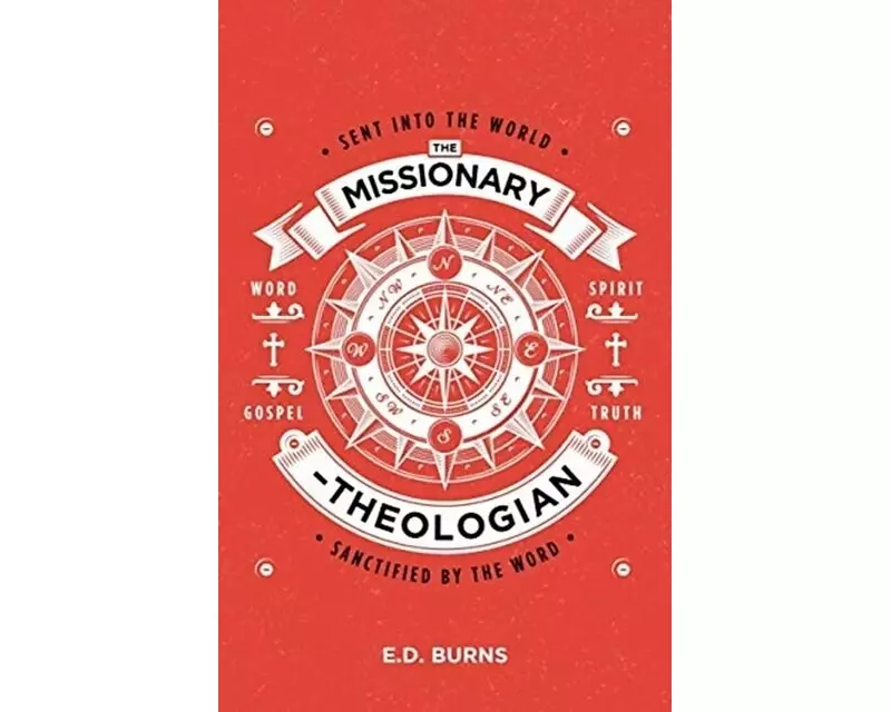 The Missionary-Theologian
