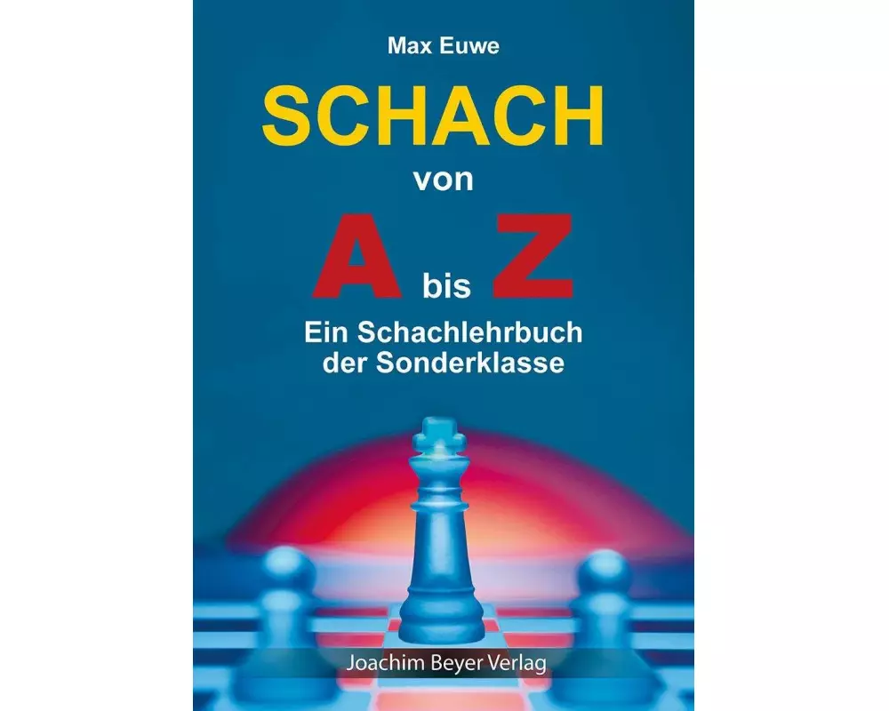 Schach von A bis Z