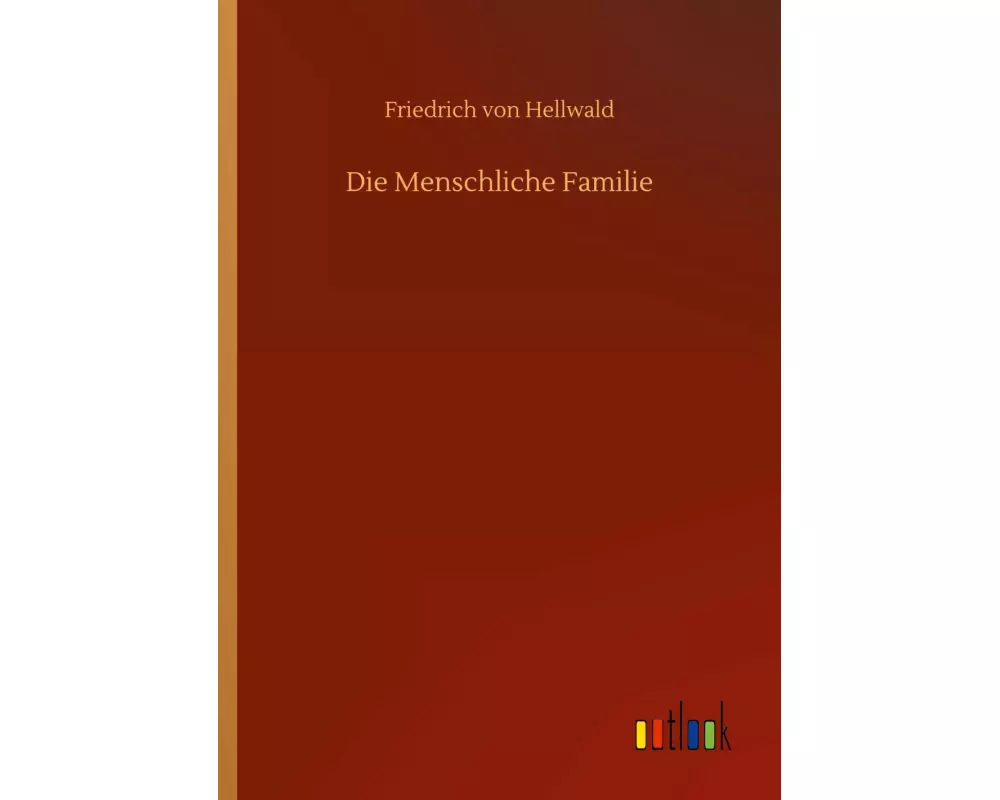 Die Menschliche Familie