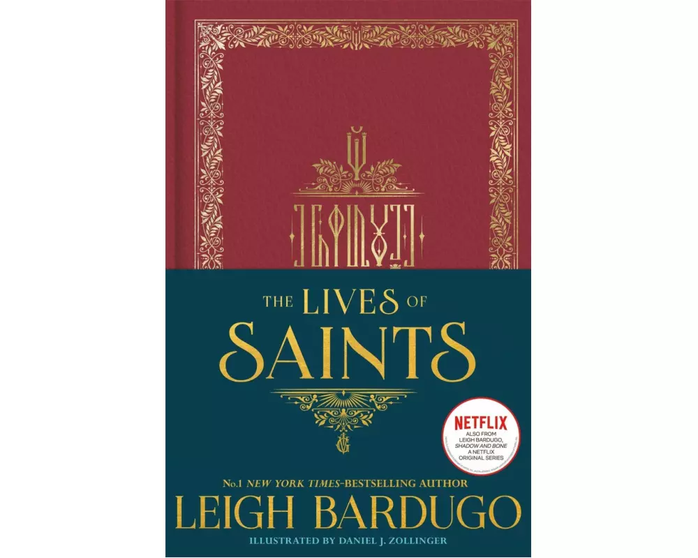 The Lives of Saints: As seen in the Netflix original series, Shadow and Bone