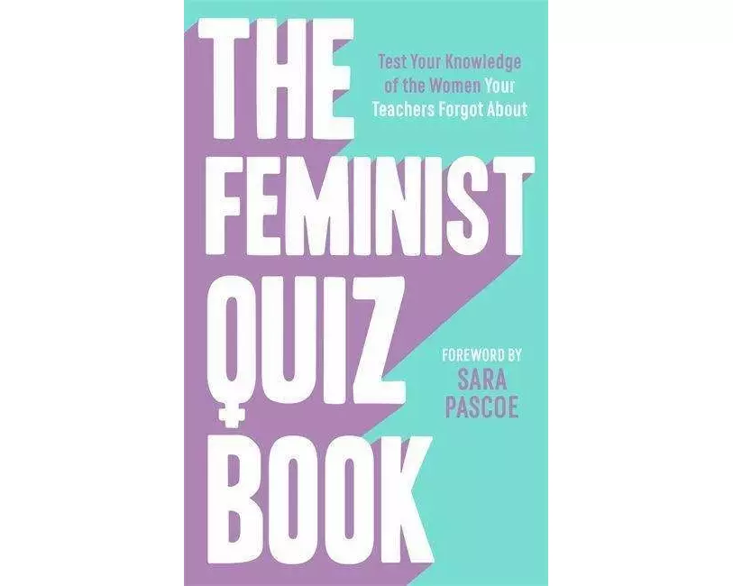 The Feminist Quiz Book