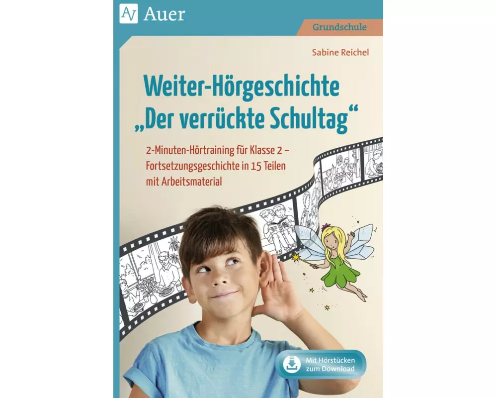Weiter-Hörgeschichte: Der verrückte Schultag