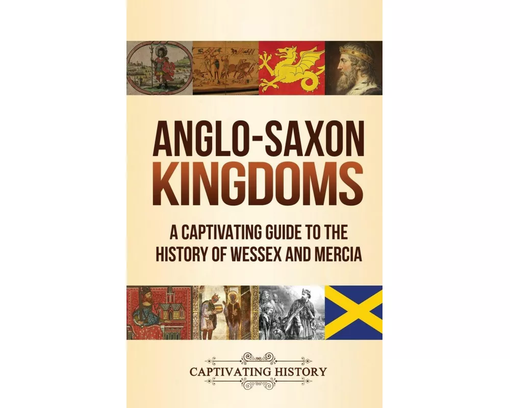 Anglo-Saxon Kingdoms
