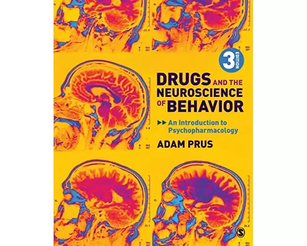 Drugs and the Neuroscience of Behavior