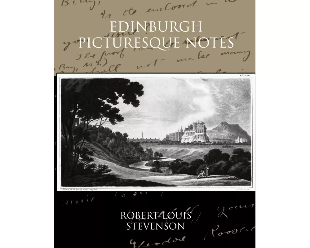 Edinburgh Picturesque Notes