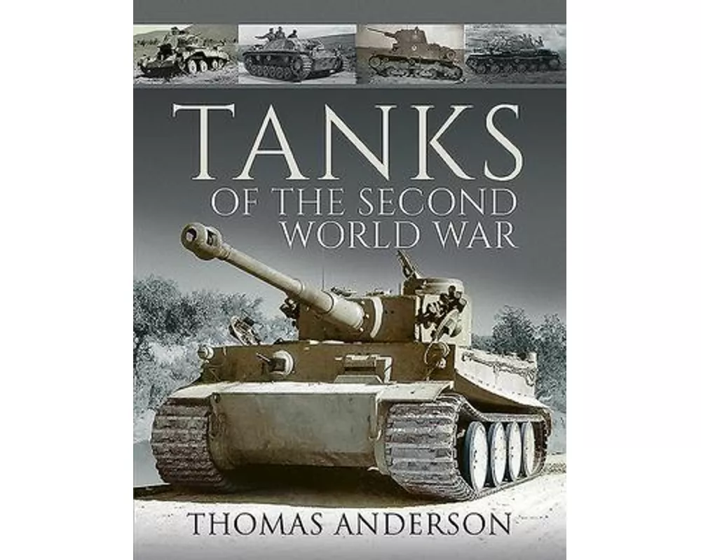 Tanks Of The Second World War