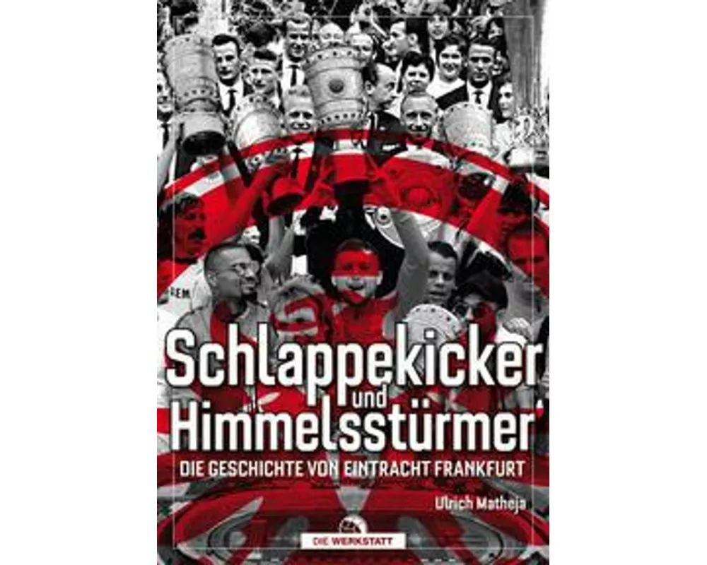 Schlappekicker & Himmelsstürmer