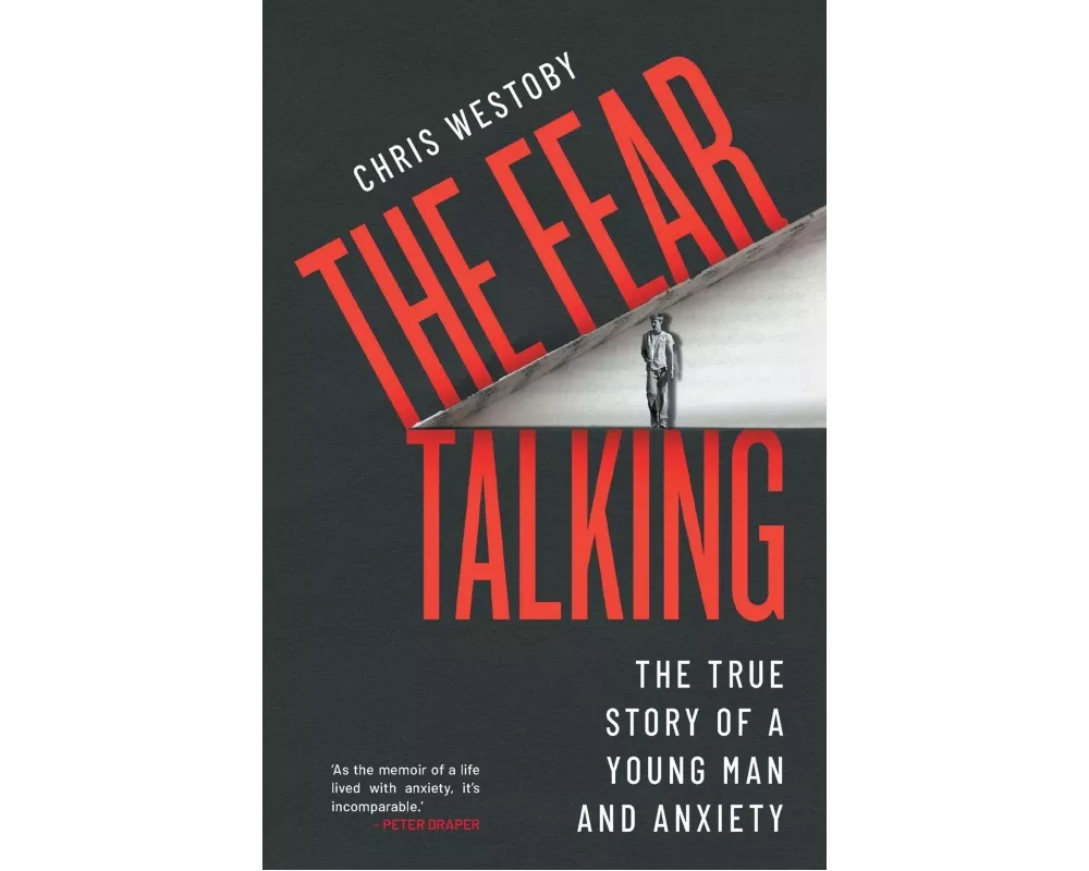 The Fear Talking