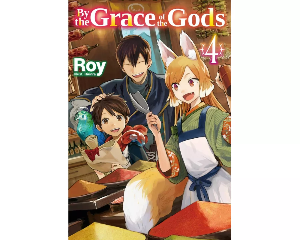 By the Grace of the Gods: Volume 4 (Light Novel)