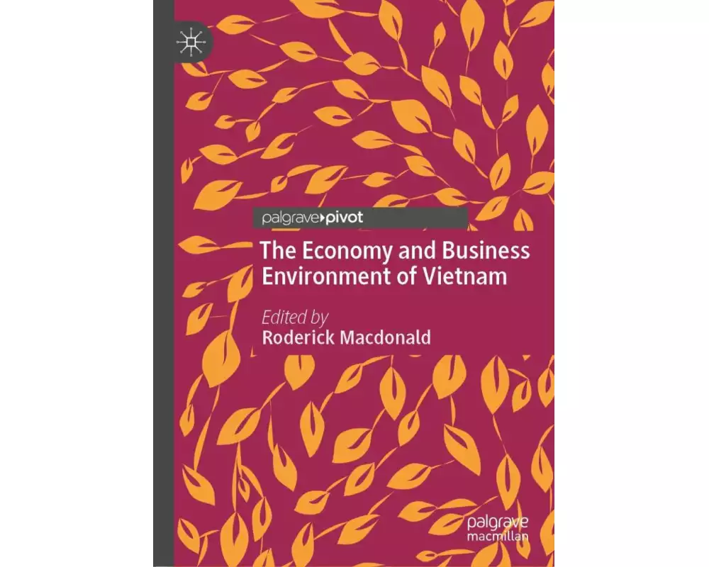 The Economy and Business Environment of Vietnam