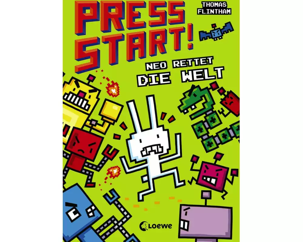 Press Start! (Band 1) - Neo rettet die Welt