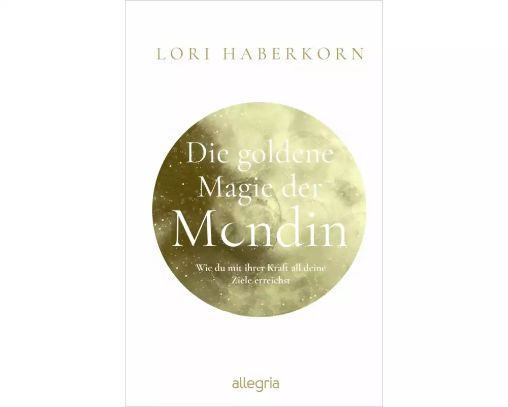 Die goldene Magie der Mondin