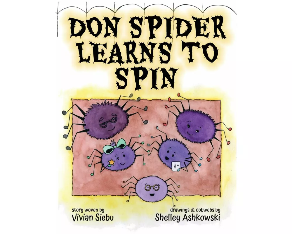 Don Spider Learns to Spin