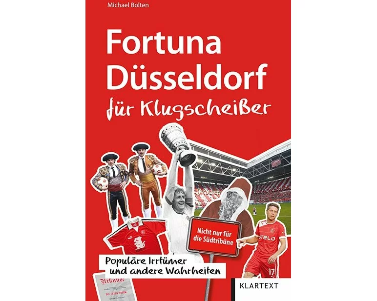 Fortuna Düsseldorf für Klugscheißer