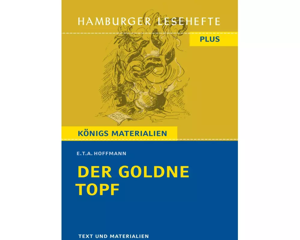 Der goldne Topf von E.T.A. Hoffmann (Textausgabe)
