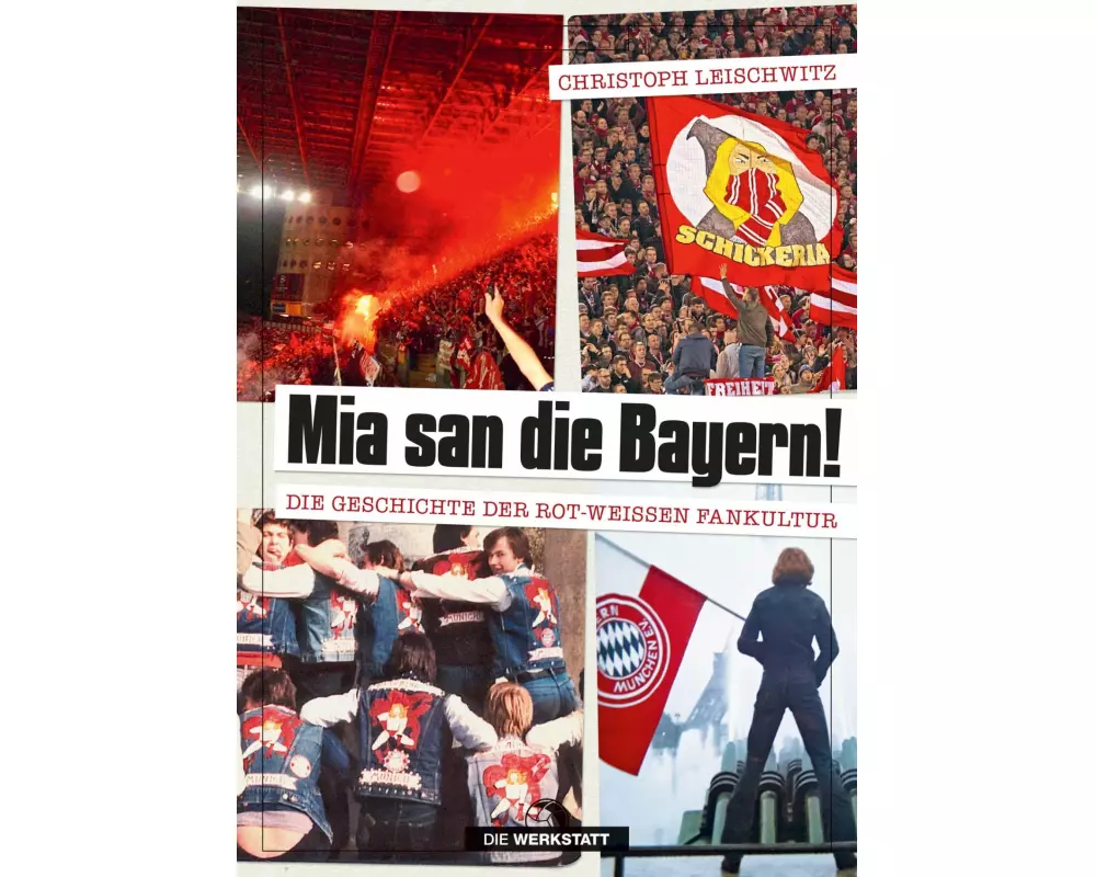 Mia san die Bayern!