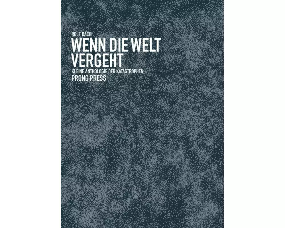 Wenn die Welt vergeht