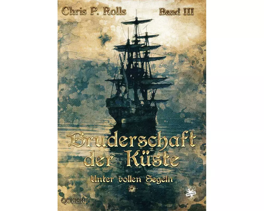 Bruderschaft der Küste - Unter vollen Segeln