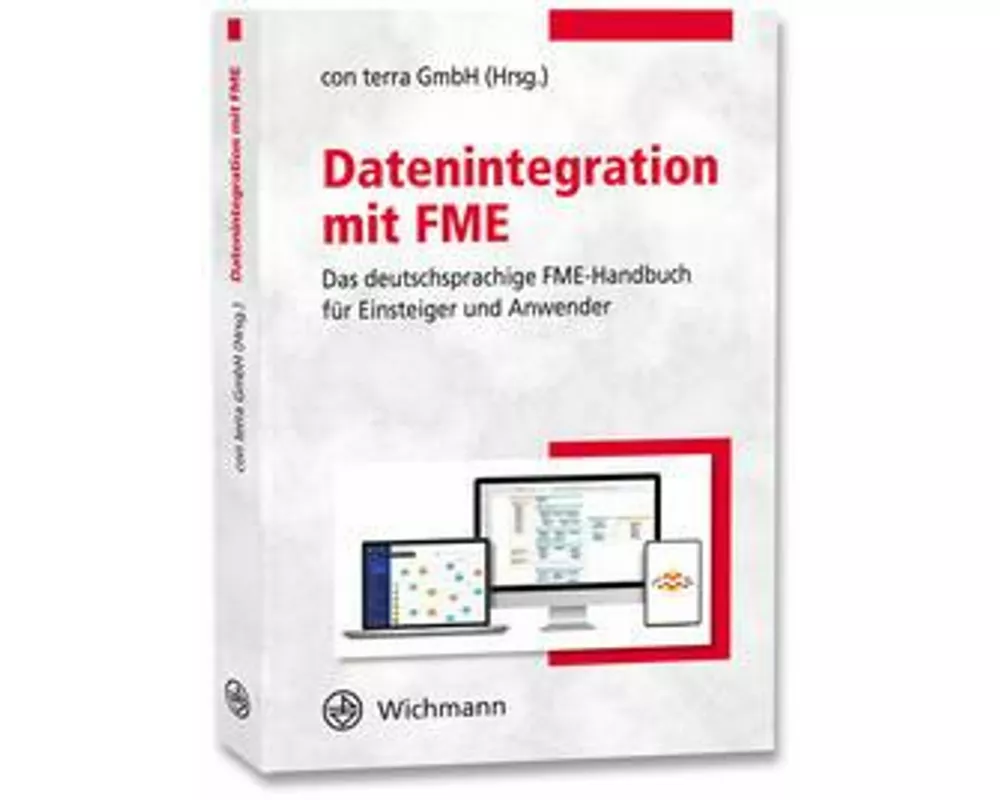 Datenintegration mit FME