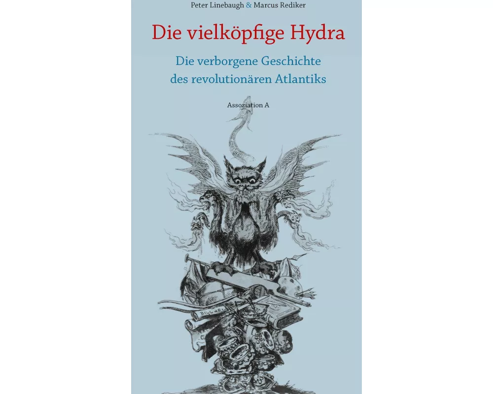Die vielköpfige Hydra