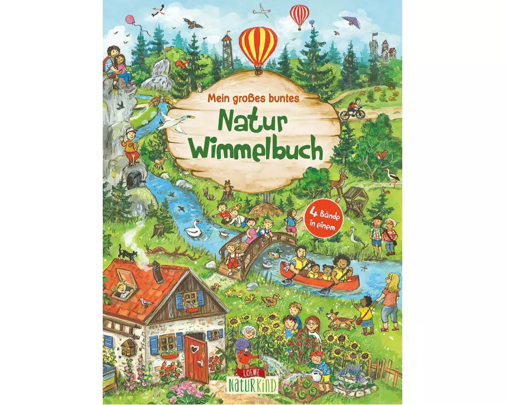Mein großes buntes Natur-Wimmelbuch (Sammelband)