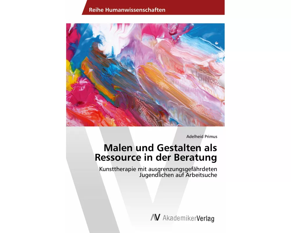 Malen und Gestalten als Ressource in der Beratung