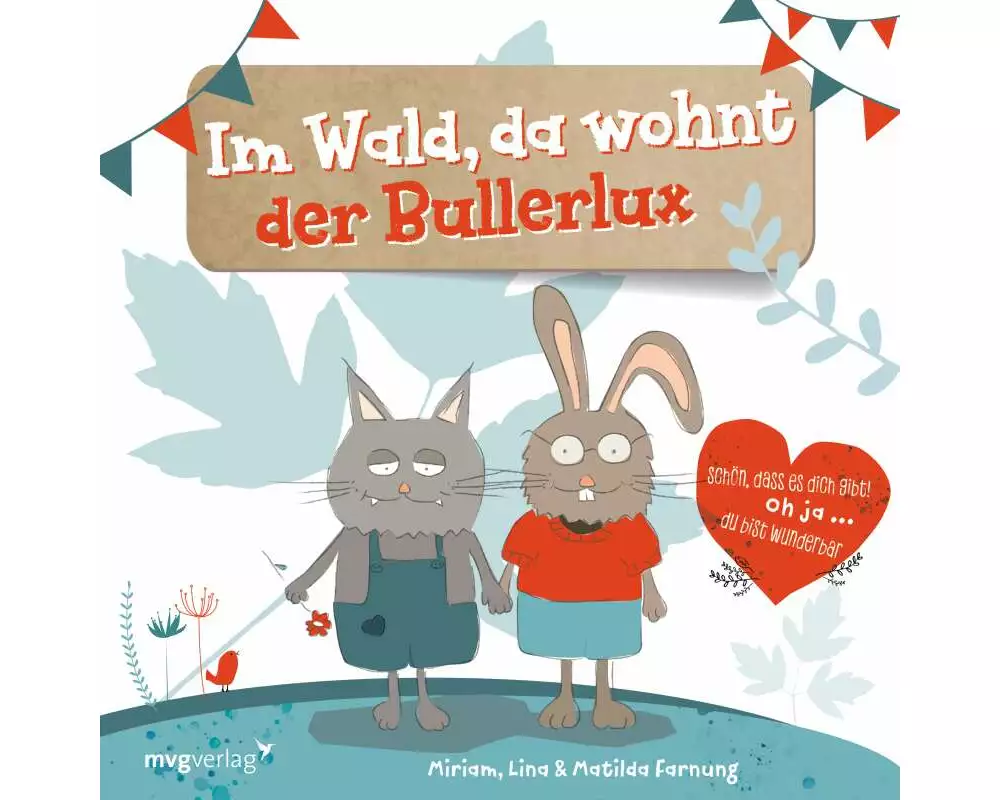 Im Wald, da wohnt der Bullerlux