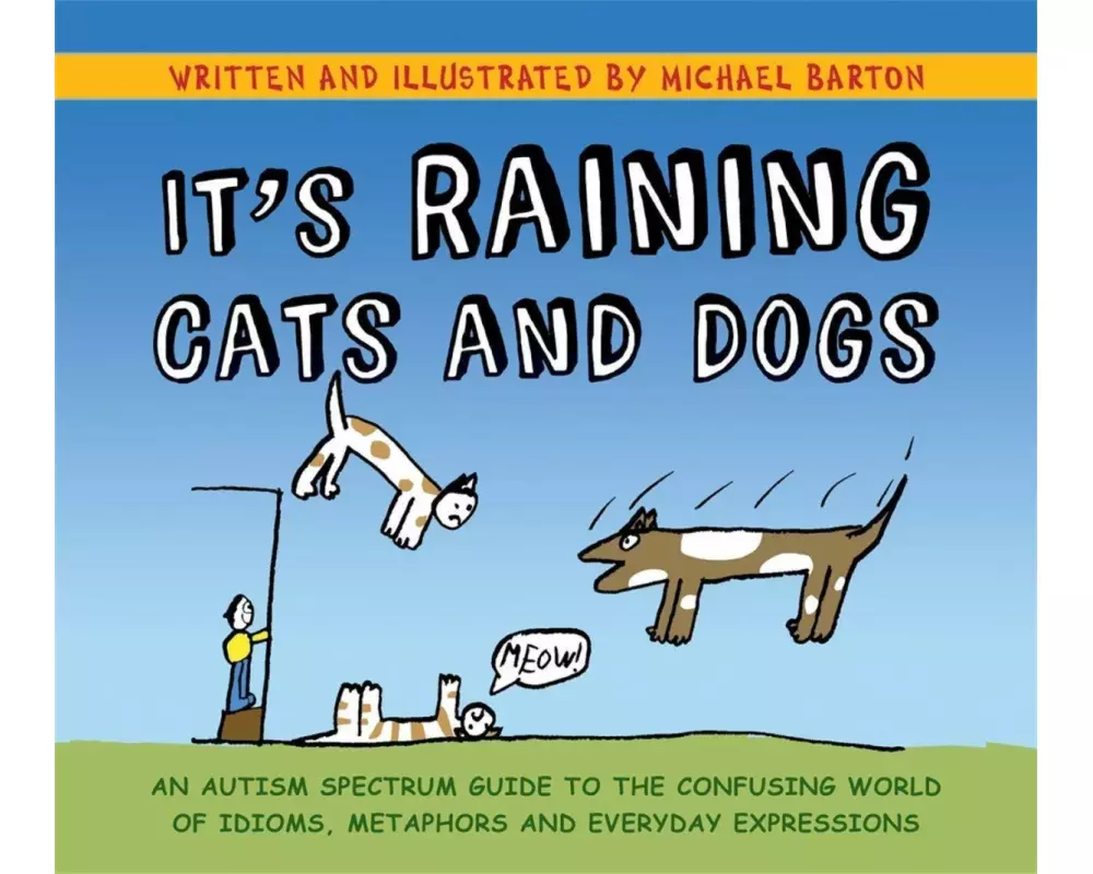 It's Raining Cats and Dogs