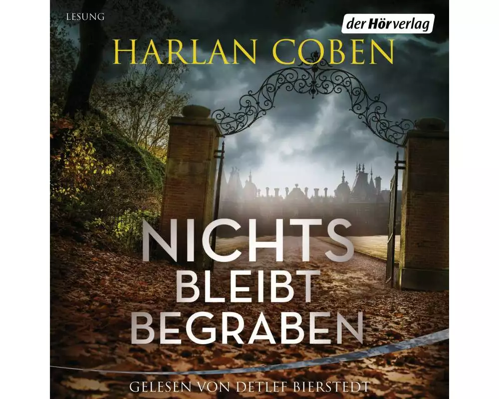 Nichts bleibt begraben