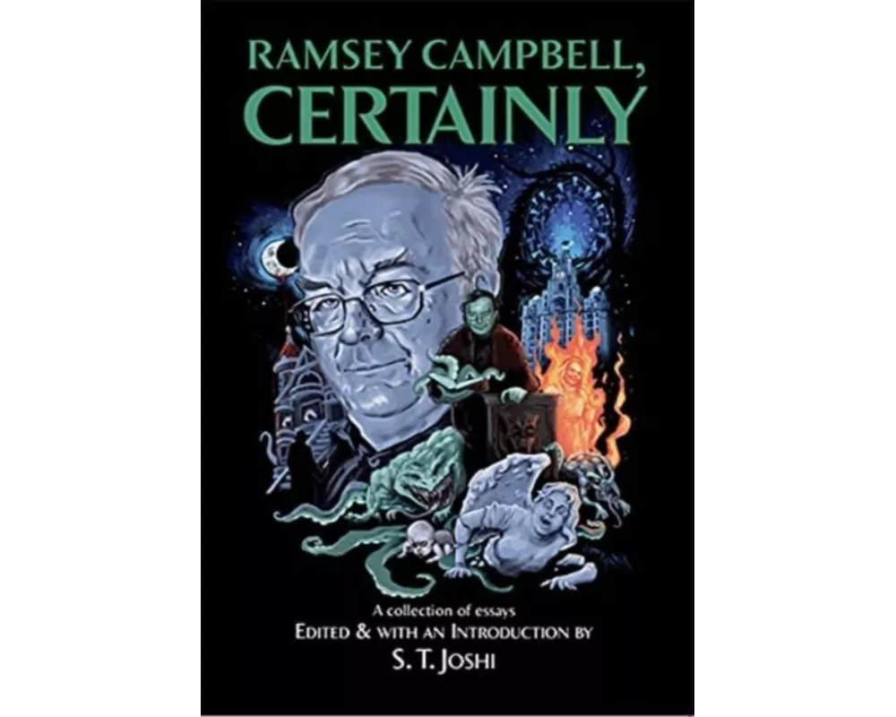 Ramsey Campbell, Certainly