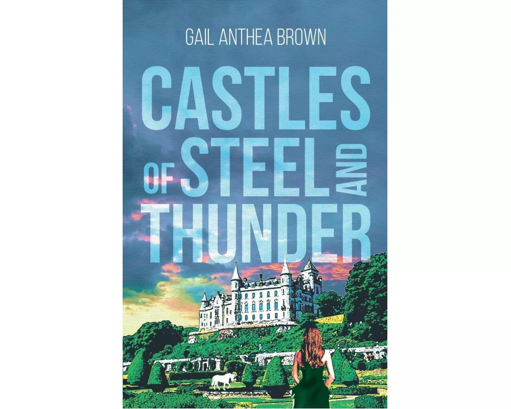 Castles of Steel and Thunder