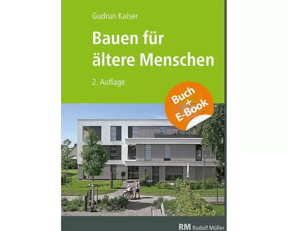 Bauen für ältere Menschen - mit E-Book (PDF)
