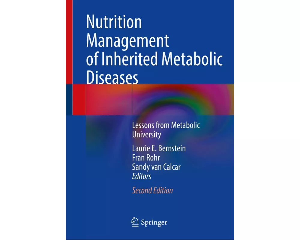 Nutrition Management of Inherited Metabolic Diseases