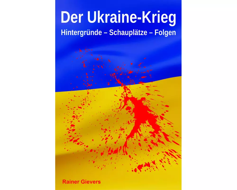 Der Ukraine-Krieg