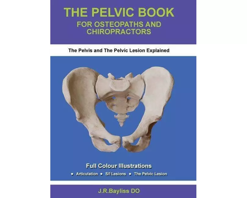 The Pelvic Book for Osteopaths and Chiropractors
